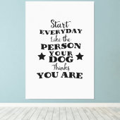 ペットドッグおもしろい引用文 キャンバスプリント (インサイチュ (ウッドフロア))