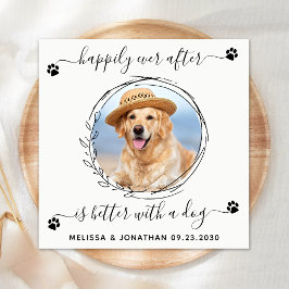 ペットフォエレガントトドッグの後ずっと楽しく結婚過ごす スタンダードカクテルナプキン