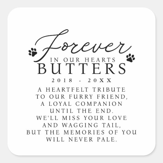 ペットメモリアルフォーエバーで我々のハートシモダンック スクエアシール (正面)