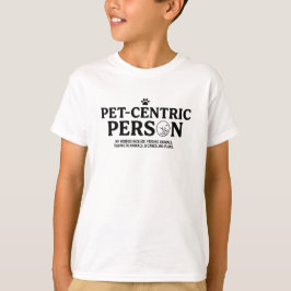 ペット中心の人 Tシャツ