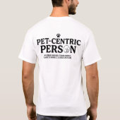 ペット中心の人 Tシャツ (裏面)