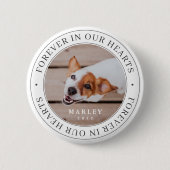 ペット永遠に私たちのハートモダン写真 缶バッジ (正面)