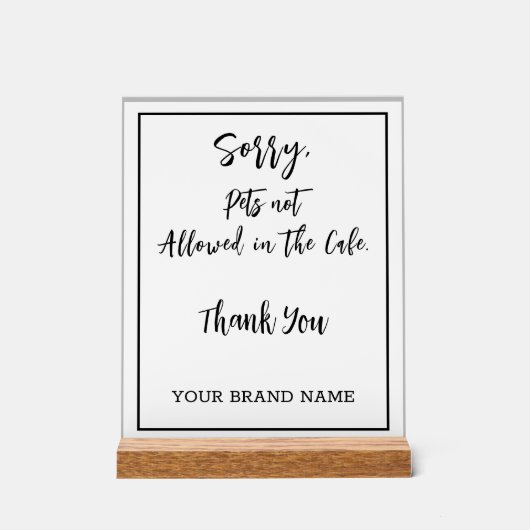 ペット禁止ペルソナリーカフェサルーンビジネス アクリルサイン (正面)