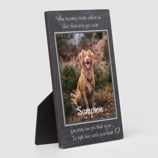 ペット記念 – 明日が私なしで始まる時引用文 フォトプラーク (側面)