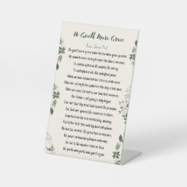 ペデスタルの看板 – 彼はより優雅さを与える 台座サイン