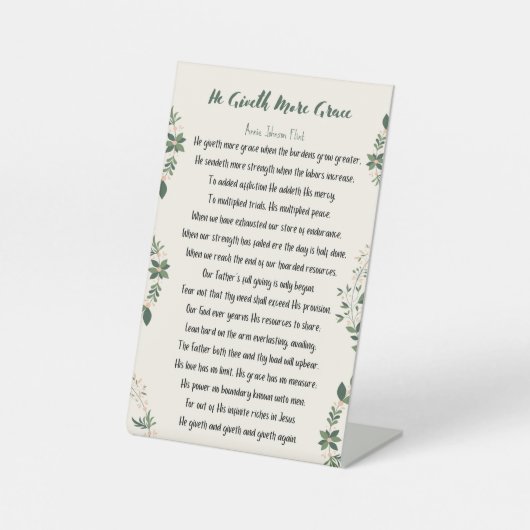 ペデスタルの看板 – 彼はより優雅さを与える 台座サイン (正面)