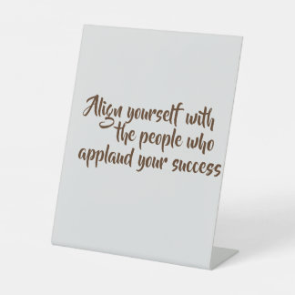 ペデスタルサインオリジナルやる気を起こさせる引用文 台座サイン