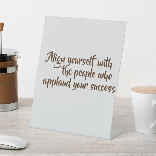 ペデスタルサインオリジナルやる気を起こさせる引用文 台座サイン (インサイチュ)