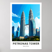ペトロナスタワーマレーシア旅行プリント ポスター (正面)