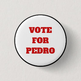 ペドロのおもしろいな政治のためのカスタムな文字または色の投票 缶バッジ