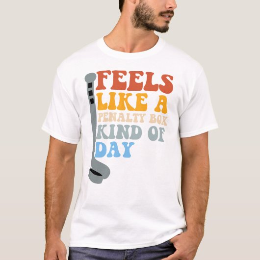 ペナルティボックスのような気分の日の面白いホッケー Tシャツ (正面)