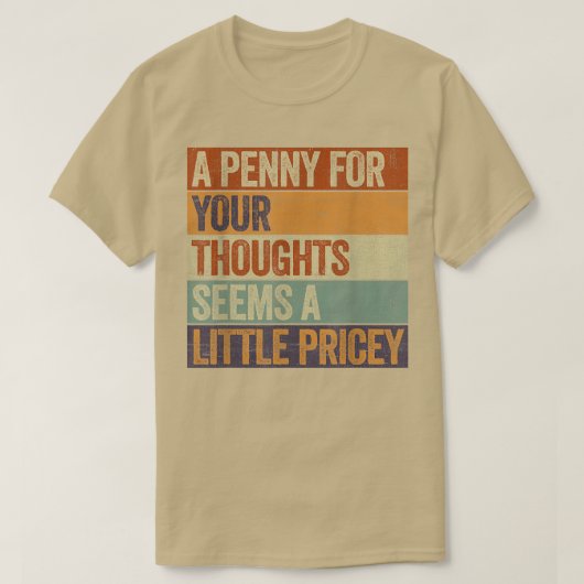ペニおもしろいー・フォー・ユア・思考T・ Tシャツ (デザイン正面)