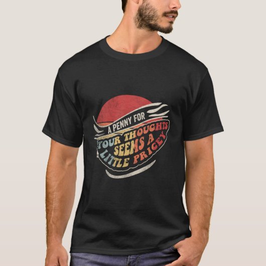ペニーの思考のジョーク Tシャツ (正面)