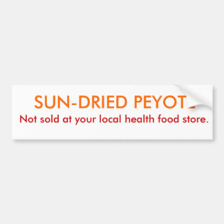 ペヨーテ! バンパーステッカー