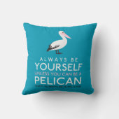 ペリカンになれないなら自分でいてくれ クッション (裏面)