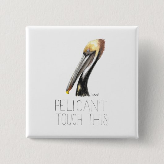 ペリカンのTouchThis (Brown Pelican) 缶バッジ (正面)