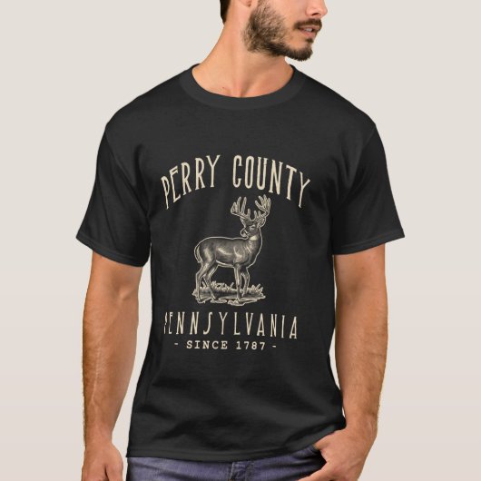 ペリー郡。ペンシルベニア州でのシロオジシカ狩猟 Tシャツ (正面)
