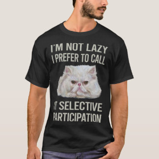 ペルシャ猫は怠け者じゃない 27 Tシャツ