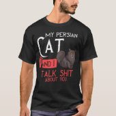 ペルシャ猫ギフト子猫オーナー恋人 Tシャツ (正面)