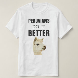 ペルーそれはアルパカとよくします Tシャツ