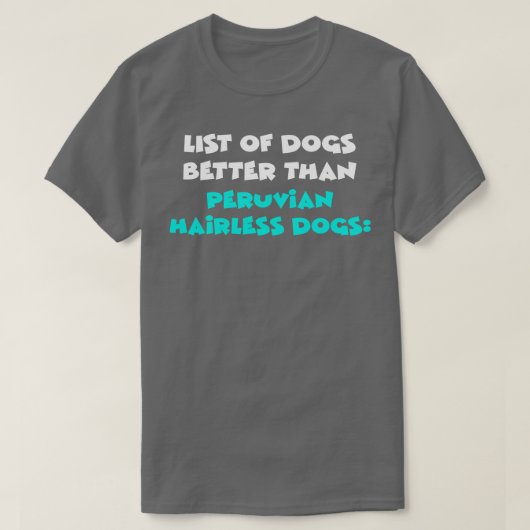 ペルー無毛犬 Tシャツ (デザイン正面)