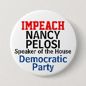 ペロシ民主党下院議長の弾劾 缶バッジ (正面)