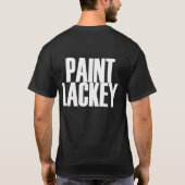 ペンキの追従者 Tシャツ (裏面)