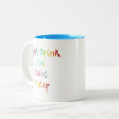 ペンキ水を飲まないで下さい ツートーンマグカップ (正面左)