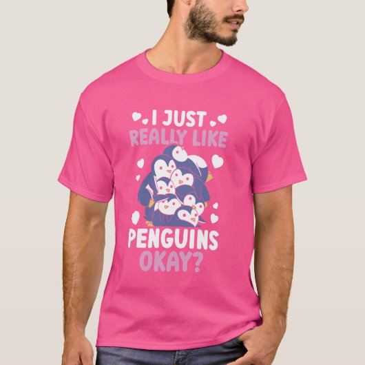 ペンギおもしろいン私は本当にペンギンが好き大丈夫 Tシャツ (正面)