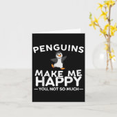 ペンギンが私を幸せにする あなたはあまり笑えない 面白いペンギン カード (黄色い花)