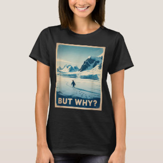ペンギンだけどなぜ山 Tシャツ