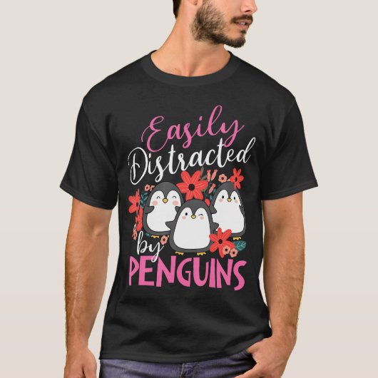 ペンギンに簡単に気を取られる - ペンギン愛好家 鳥 Tシャツ (正面)