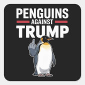 ペンギンのひれを上げろ トランプに抵抗するペンギン スクエアシール (正面)