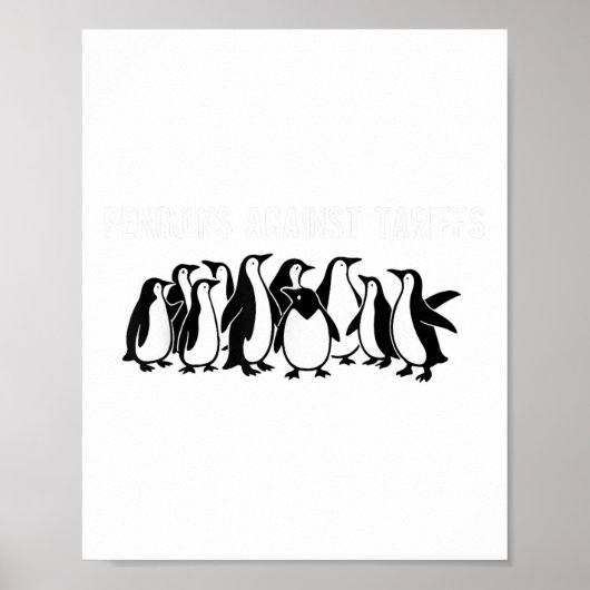 ペンギンのタールへの関税おもしろいに抗議するペンギン ポスター (正面)