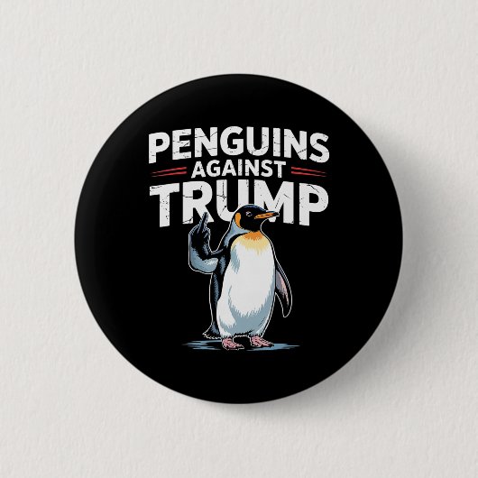 ペンギンのヒレを上げて抵抗しよう 面白いペンギンたちによるトランプへの抵抗 缶バッジ (正面)