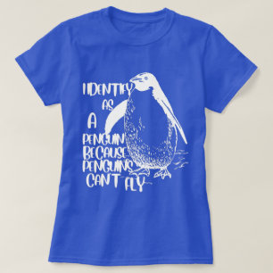 ペンギンは飛べないので、私はペンギンだと識別する Tシャツ