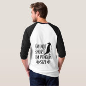 ペンギンサイズだよ、背の低い女の子の日 Tシャツ (裏面フル)