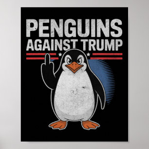 ペンギンフリッパーズアップアンチトランプレジストペンギンAGA ポスター