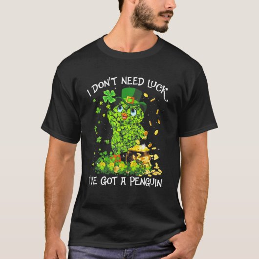 ペンギン愛好家は運が必要ない私はペン得ギを持っている Tシャツ (正面)