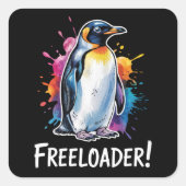 ペンギン・フリーローダーが政治に抵抗 スクエアシール (正面)