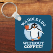 ペンギン・プン |コーヒーを飲まずに済むワドル キーホルダー (正面)