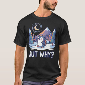 ペンギン ミーム 山 ハイキング 格言 引用 でも Tシャツ