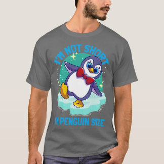 ペンギンImは短くないImペンギンサイズ3 Tシャツ