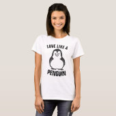 ペンギンTシャツのような愛 Tシャツ (正面フル)