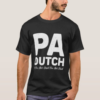 ペンシルバもしニアオランダPa You are notオランダYou are not are Tシャツ