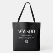 ペンタグラムと太陽のシンボルが入ったWWSDD名言デザイン トートバッグ (正面)