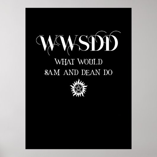 ペンタグラムと太陽のシンボルが入ったWWSDD名言デザイン ポスター (正面)