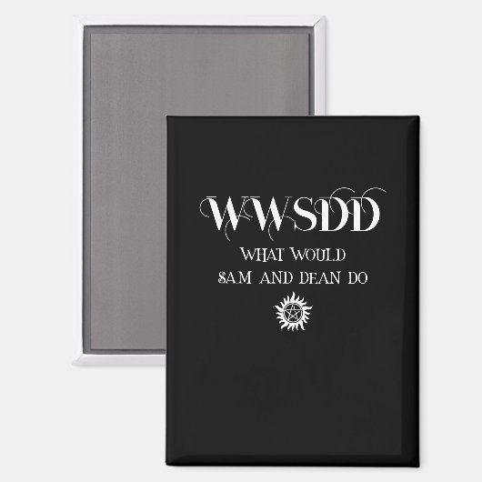 ペンタグラムと太陽のシンボルが入ったWWSDD名言デザイン マグネット (正面/裏面)
