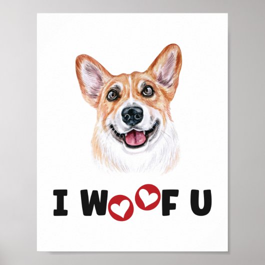 ペンブロークウェルシュコーギードッグI Woof you ポスター (正面)