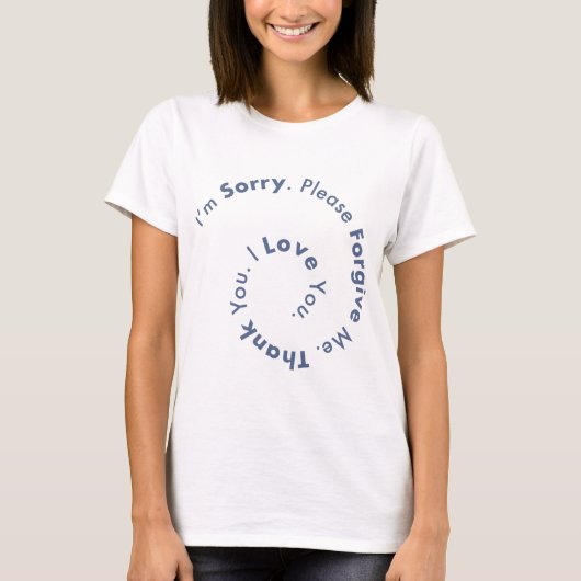 ホオポノオプノマントラ祈りの言葉ヒーリングセンテンス Tシャツ (正面)